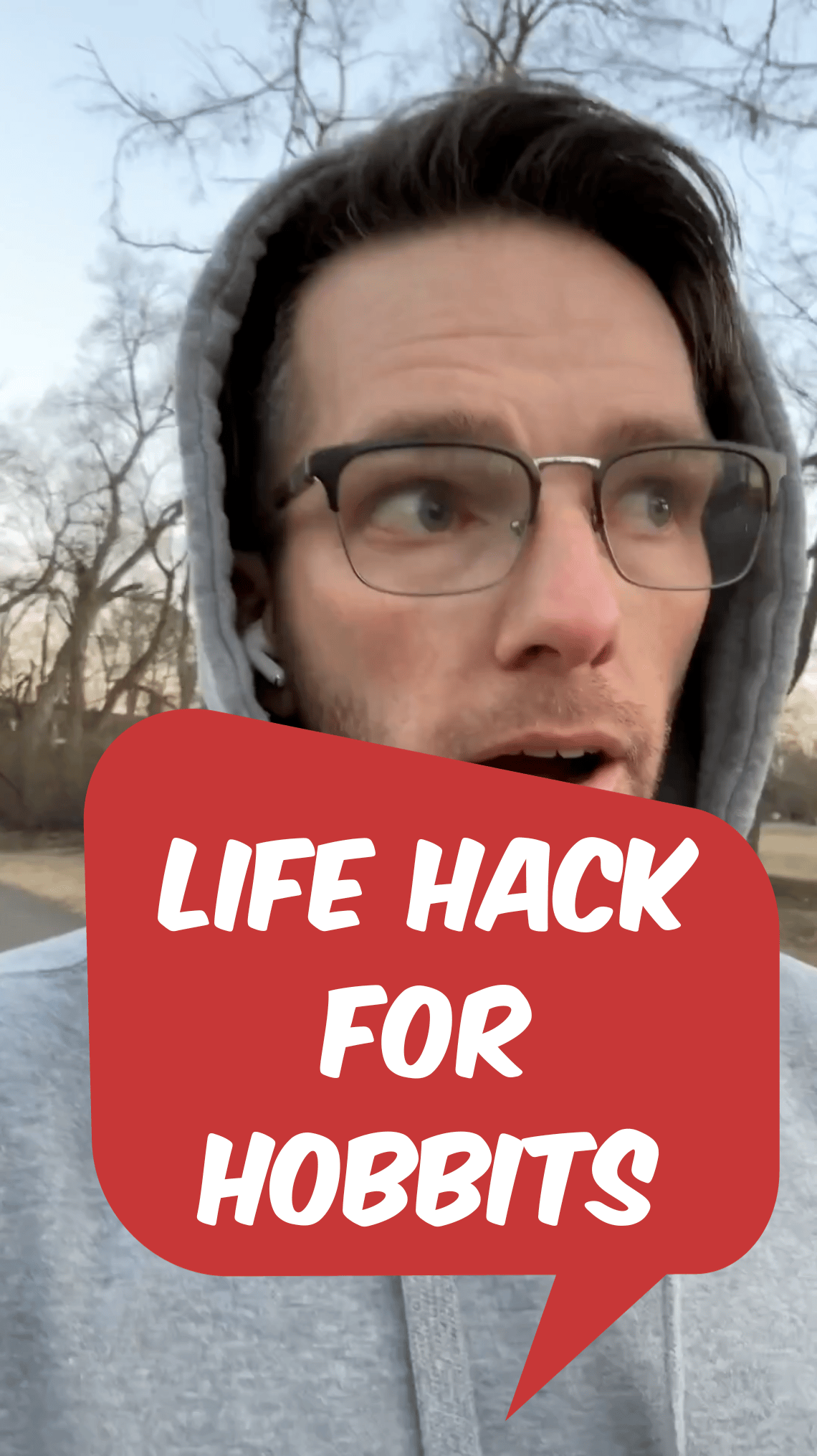 A life hack for Hobbits